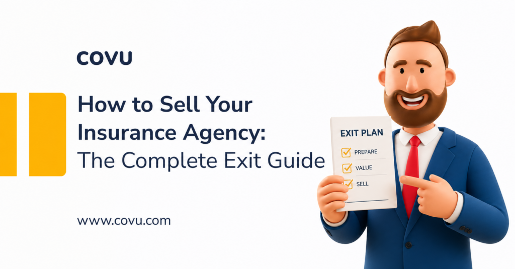 sell your insurance agency complete exit guide for independent p&c agency owners covu