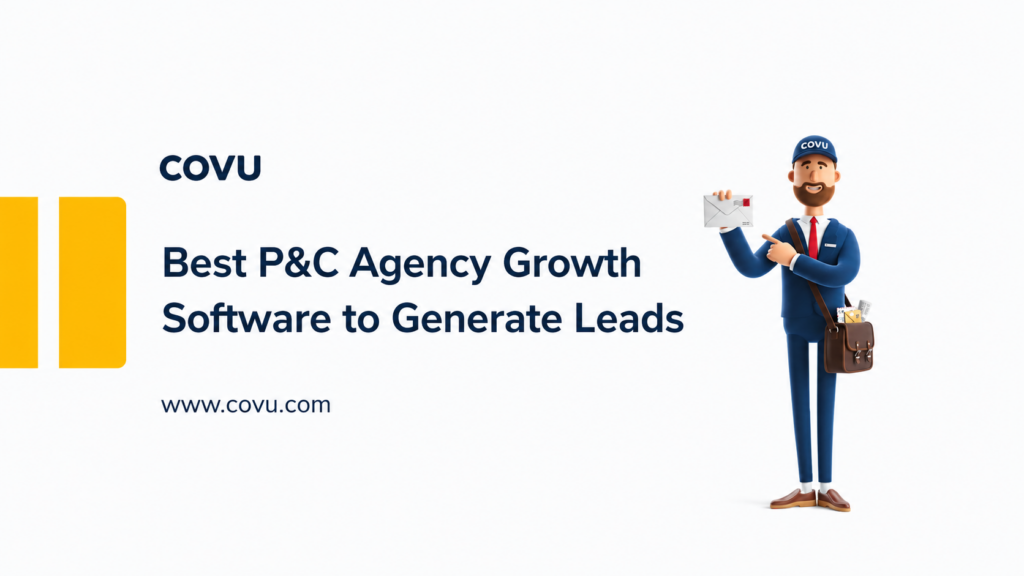 Best P&C Agency Growth Software to Generate Leads